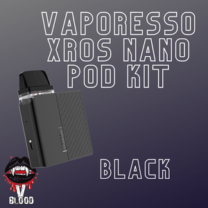 VAPORESSO XROS NANO POD KIT